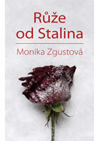 Růže od Stalina - Pohnutý osud Stalinovy dcery